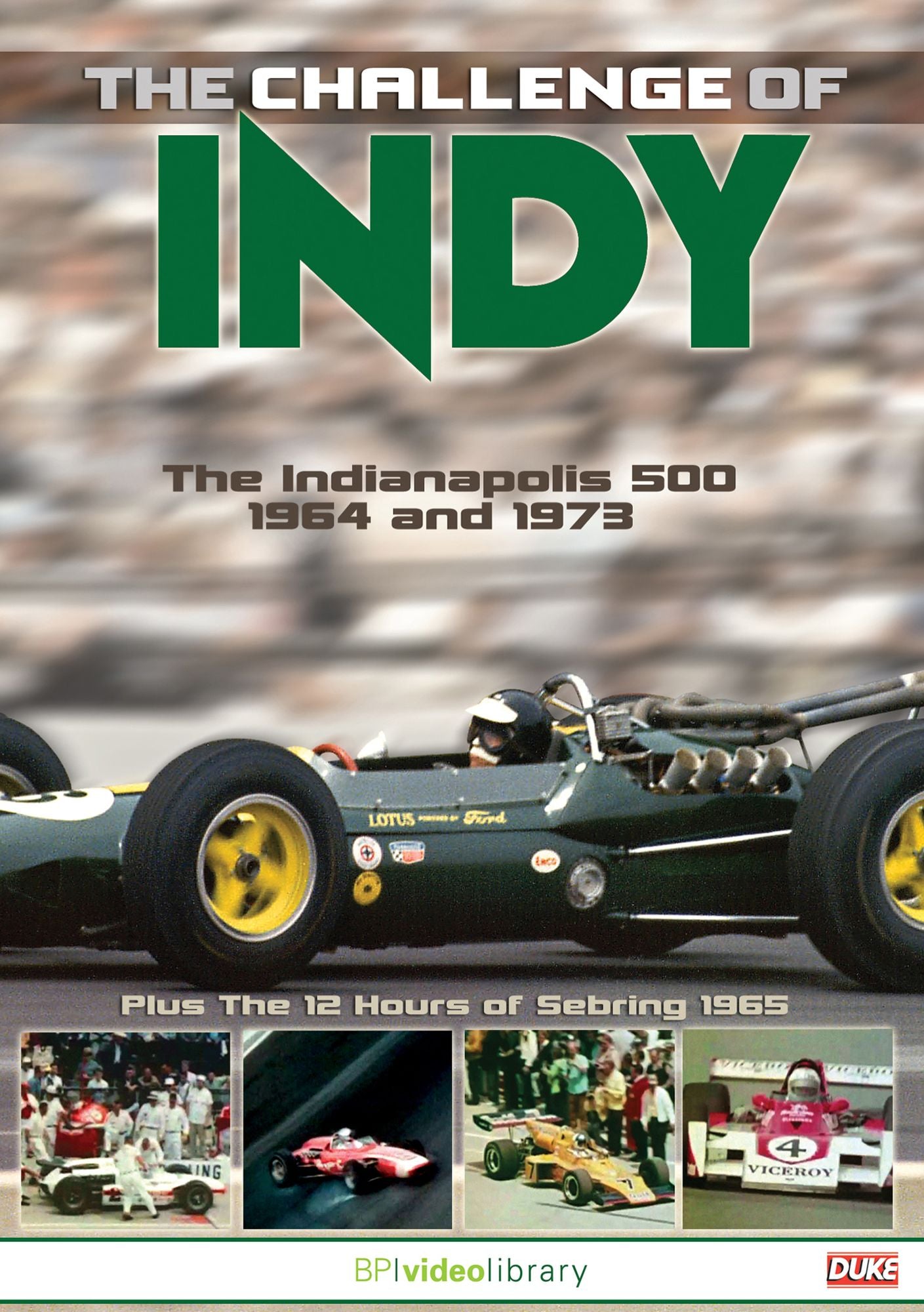 The Challenge of Indy: The Indianapolis 500 1964 and 1973