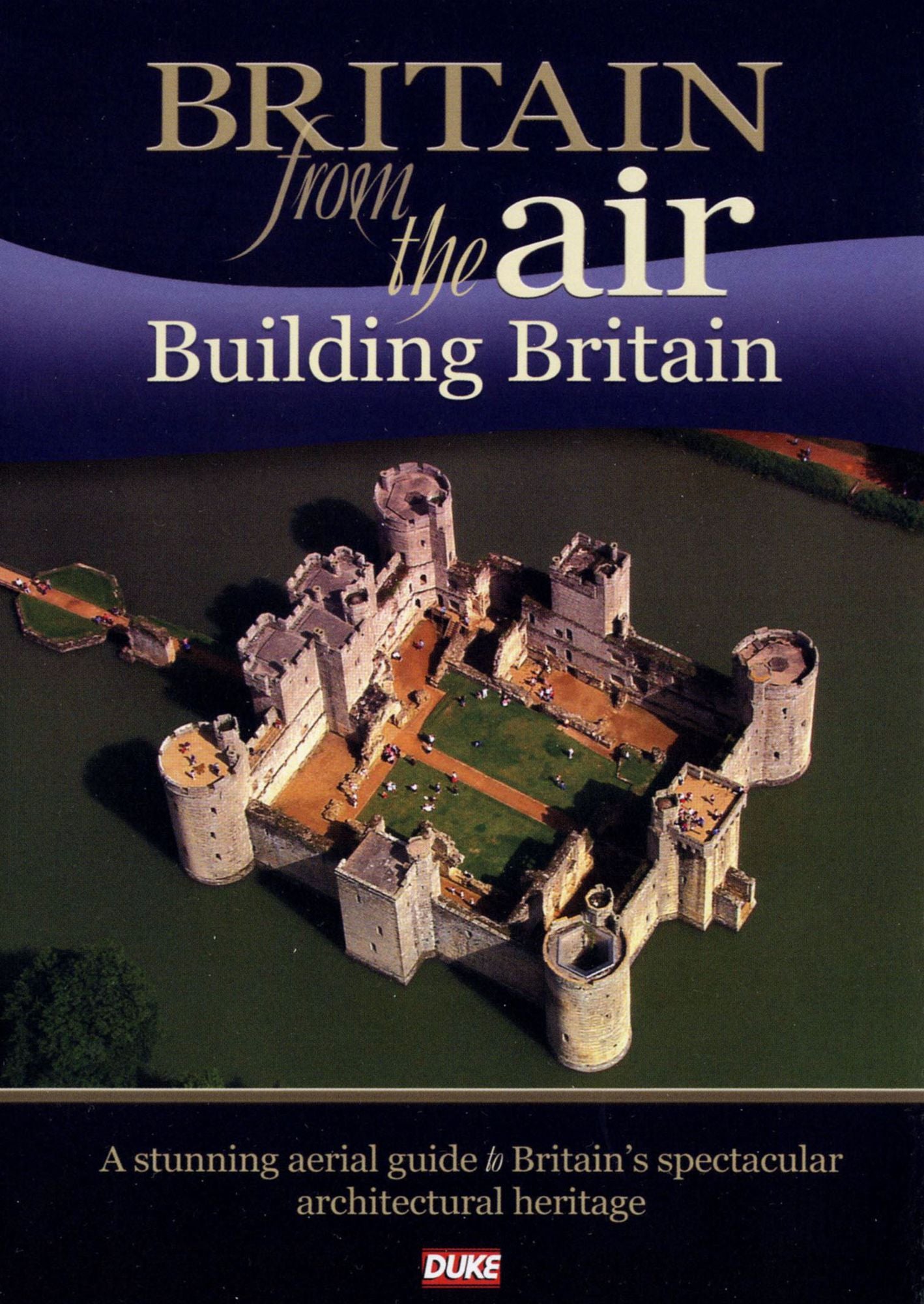 Britain From The Air: Building Britain