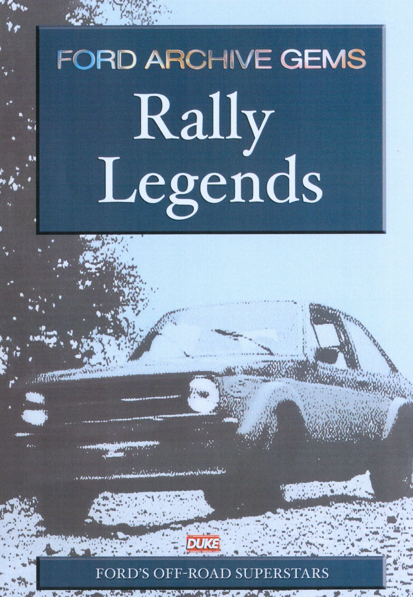 Ford Archive Gems: Rally Legends