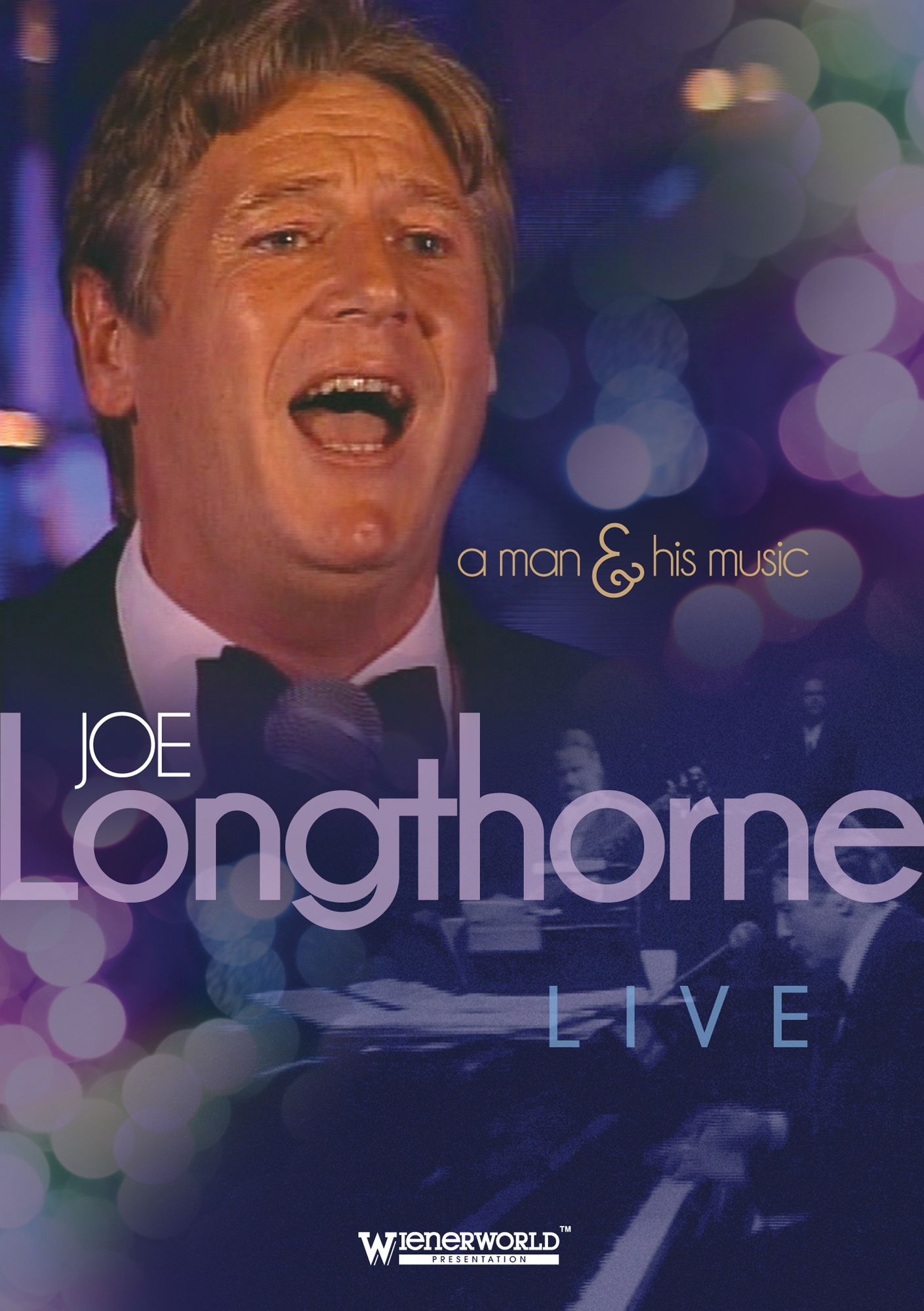Joe Longthorne: Live - A Man And His Music