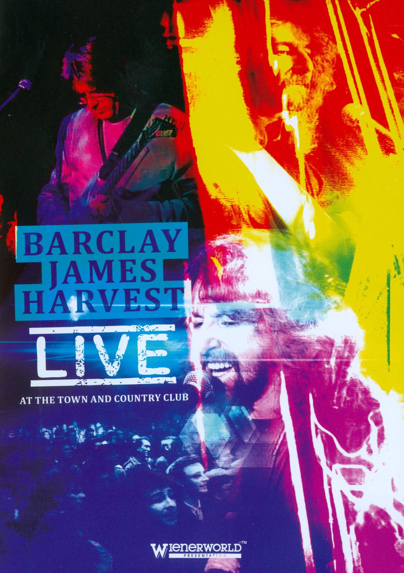 Barclay James Harvest: Live At The Town And Country Club