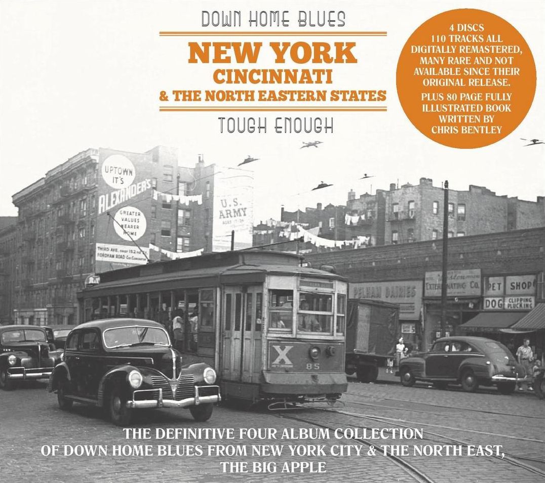 Down Home Blues: New York, Cincinnati & The North Eastern States-Tough Enough