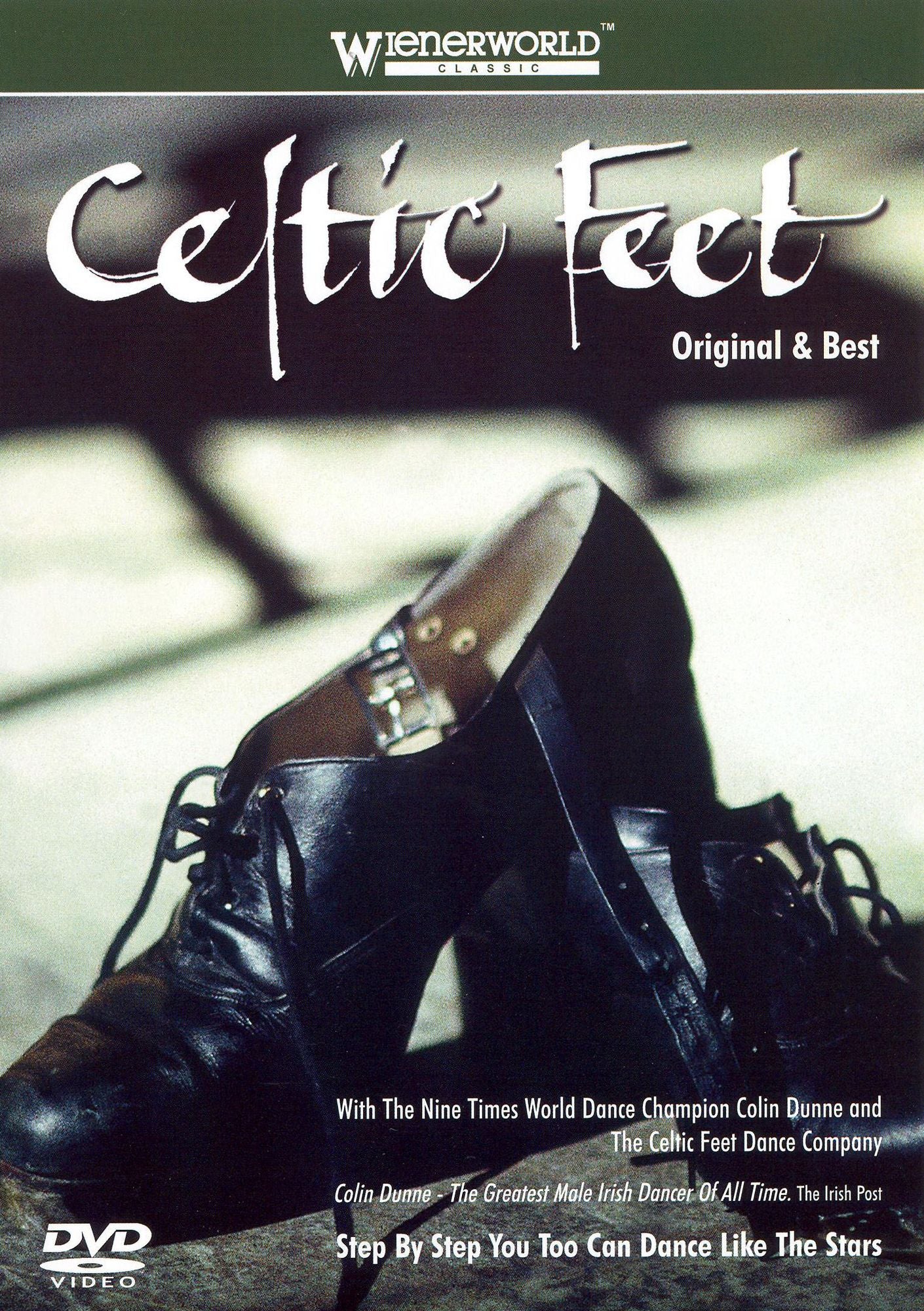 Colin Dunne: Celtic Feet - Irish Dancing Masterclass