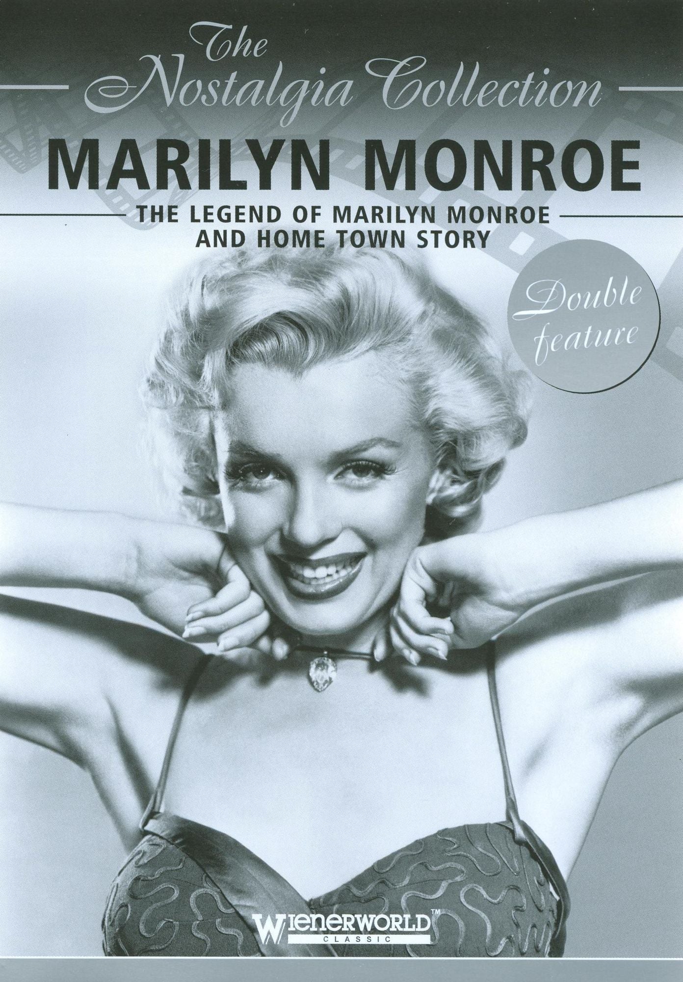 Marilyn Monroe: The Legend of Marilyn Monroe/ Home Town Story