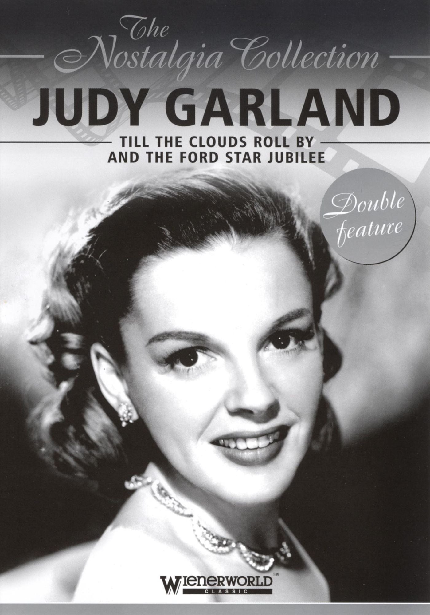 The Nostalgia Collection: Judy Garland - Till the Clouds Roll By/The Ford Star Jubilee