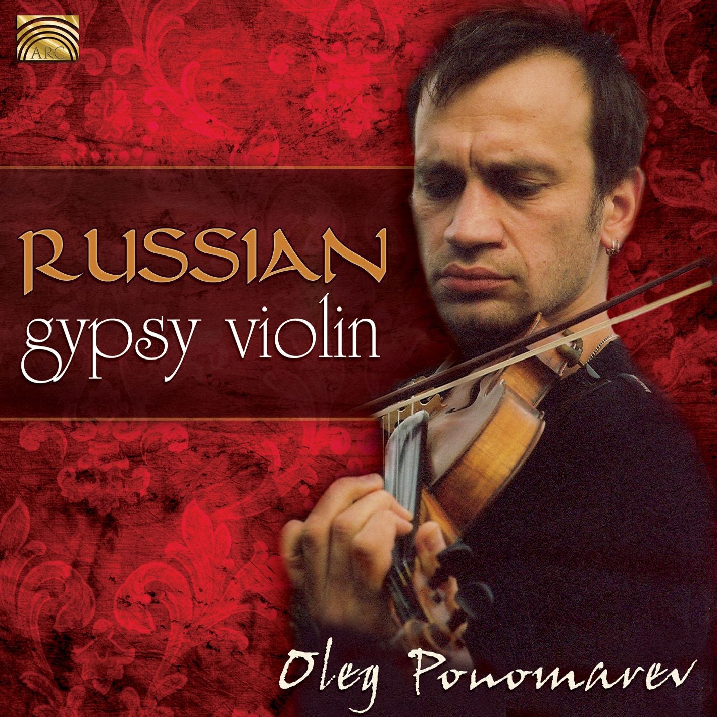 Russian Gypsy Violin (Oleg Ponomarev)