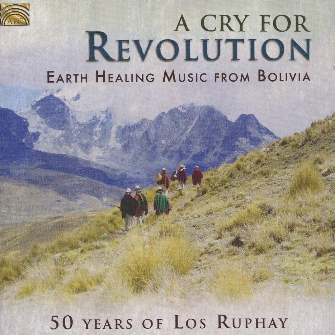 Cry for Revolution: 50 Years of Los Ruphay