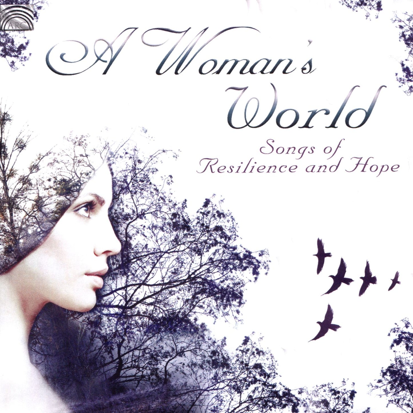 Woman's World: Songs of Resilience & Hope