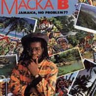 Jamaica No Problem (Macka B)
