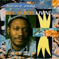 Life Is For Living