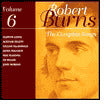 Robert Burns: The Complete Songs, Vol. 6