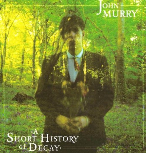 A Short History Of Decay
