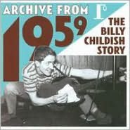 Archive from 1959: The Billy Childish Story