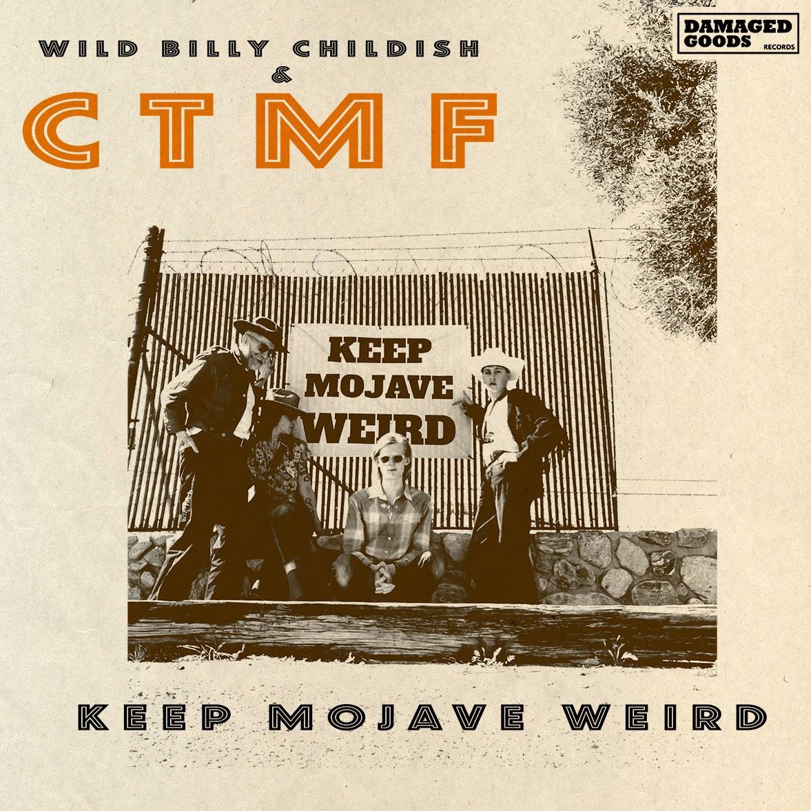 Keep Mojave Weird (Billy Childish & Ctmf)