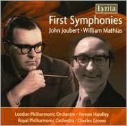John Joubert, William Mathias: First Symphonies