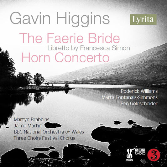 Faerie Bride & Horn Concerto (Higgins)