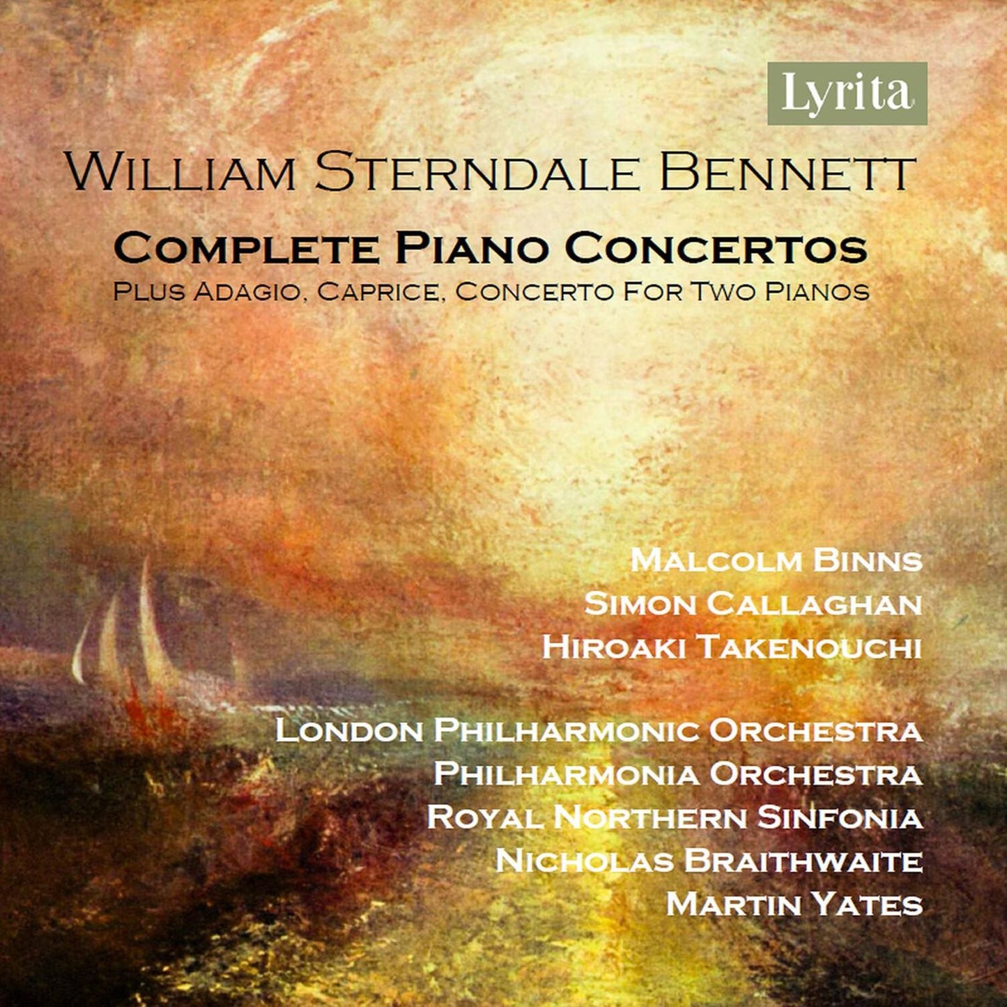 William Sterndale Bennett: Complete Pno Cons (William Sterndale Bennett)