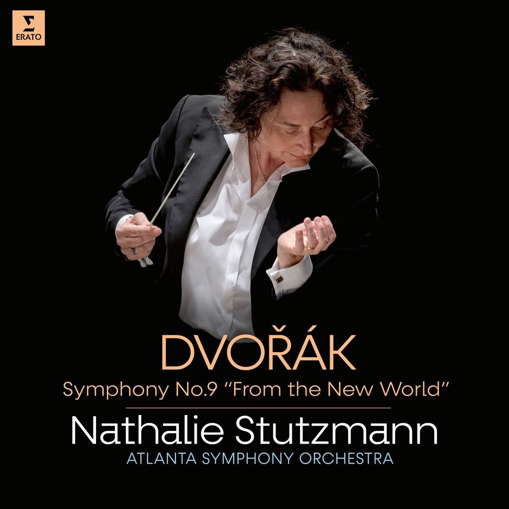 Dvorak: Symphony No. 9 From The New World (Nathalie Stutzmann)