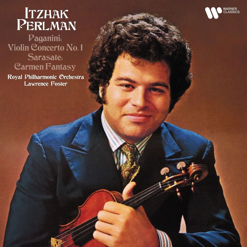 Paganini: Violin Concerto No. 1; Sarasate: Carmen Fantasy