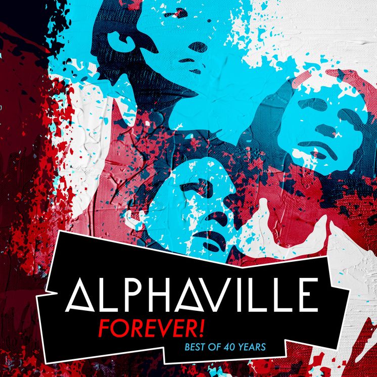 Forever! Best Of 40 Years (Alphaville)