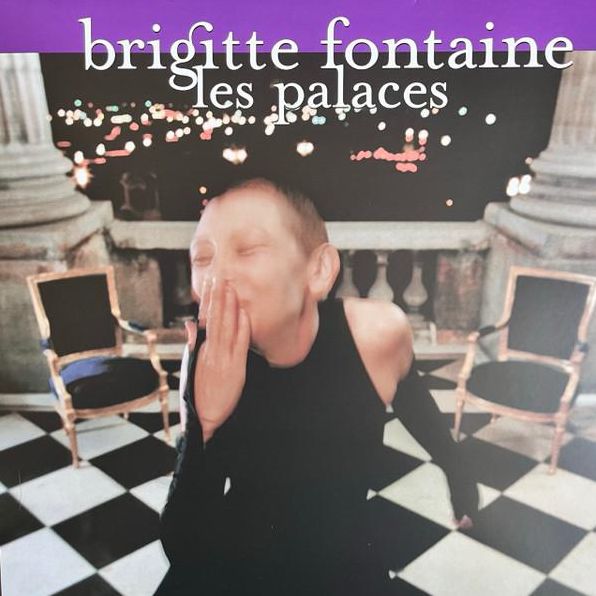 Palaces (Brigitte Fontaine)
