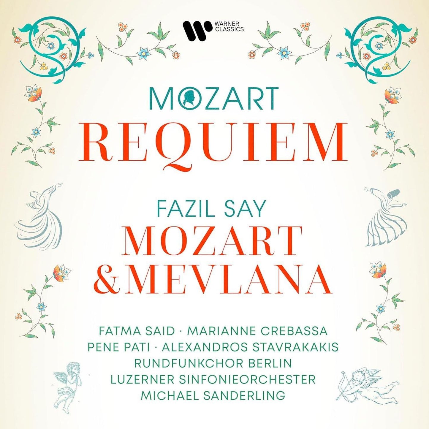 Mozart: Requiem - Say: Mozart & Mevlana (Fazil Say / Pati Crebassa)