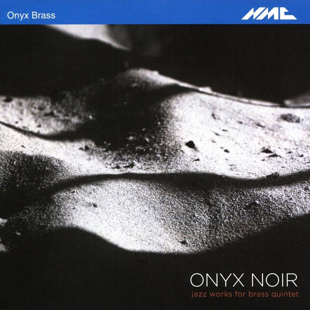 Onyx Noir: Jazz Works for Brass Quintet