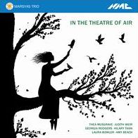 In The Theatre Of Air (Beach / Marsyas Trio)