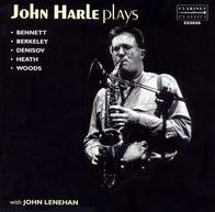 John Harle Plays Bennett/Berkeley/Denisov/Heath/Woods