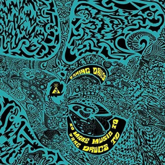 Taking Drugs to Make Music to Take Drugs To