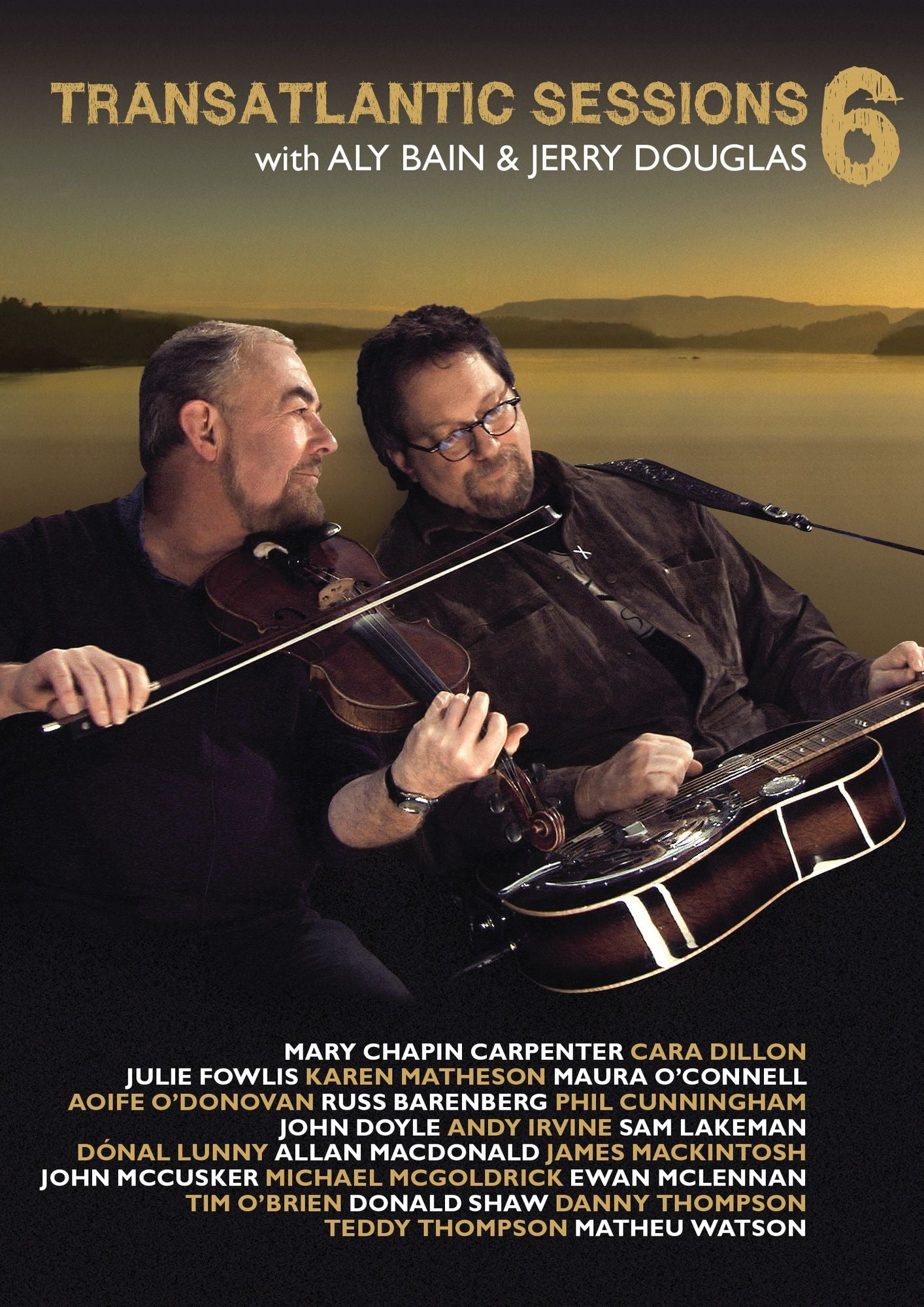 Jerry Douglas/Aly Bain: Transatlantic Sessions, Vol. 6 [2 Discs]