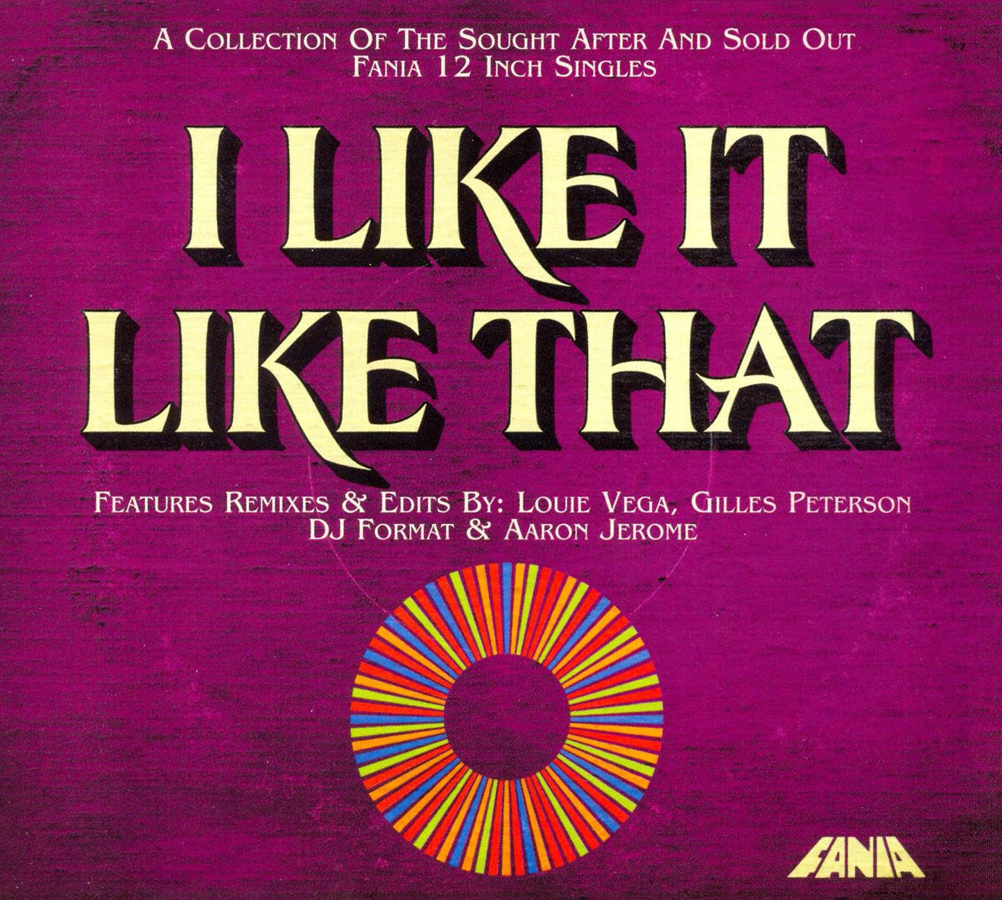I Like It Like That: Fania Remixed [Bonus Track]
