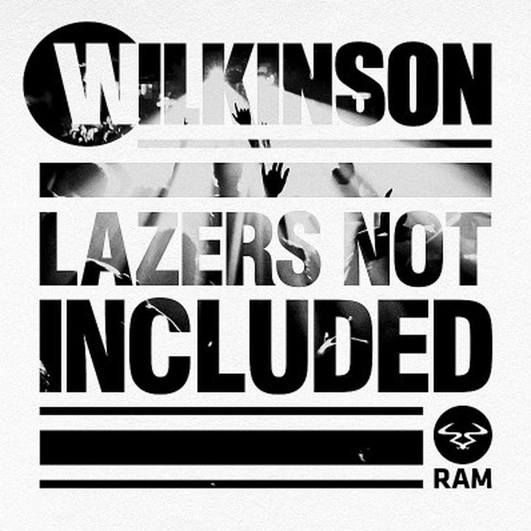 Lazers Not Included (Wilkinson)
