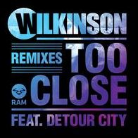 Too Close Feat. Detour City (Frankee Remix) (Wilkinson)