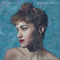 Systems Ep (Empress Of)