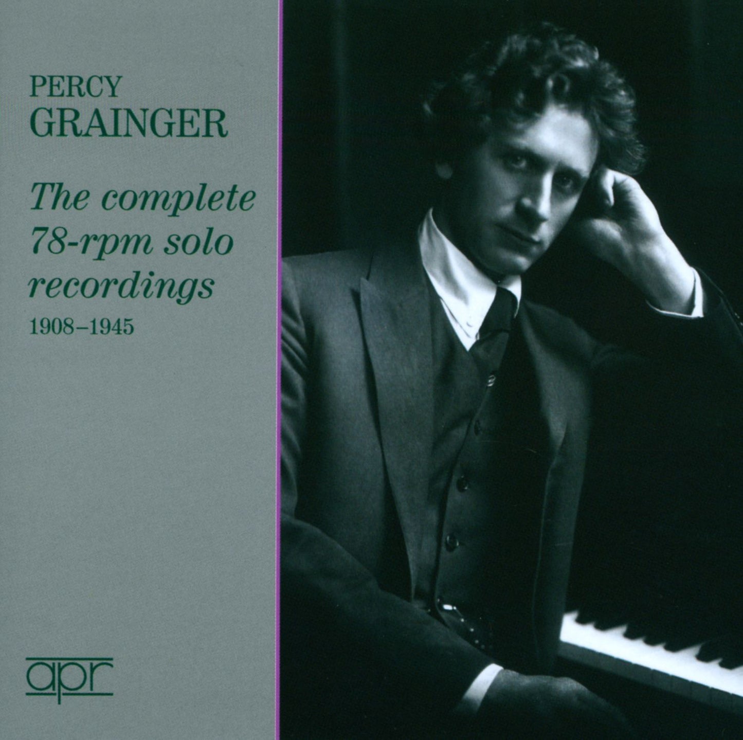 Percy Grainger: Complete Solo 78-rpm Solo Recordings