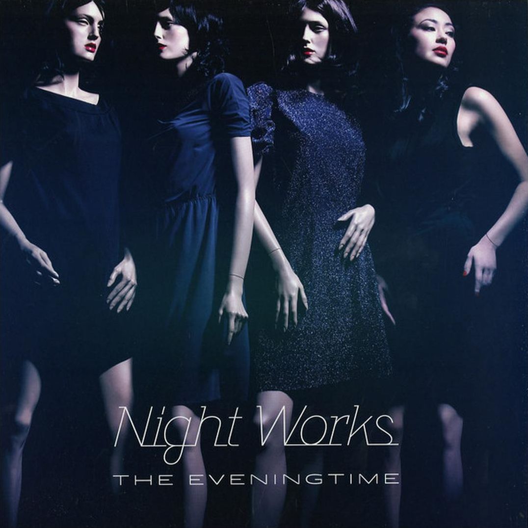 Evening Time (Night Works)