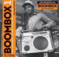 Boombox 1: Early Independent Hip Hop, Electro And Disco Rap 1979-82