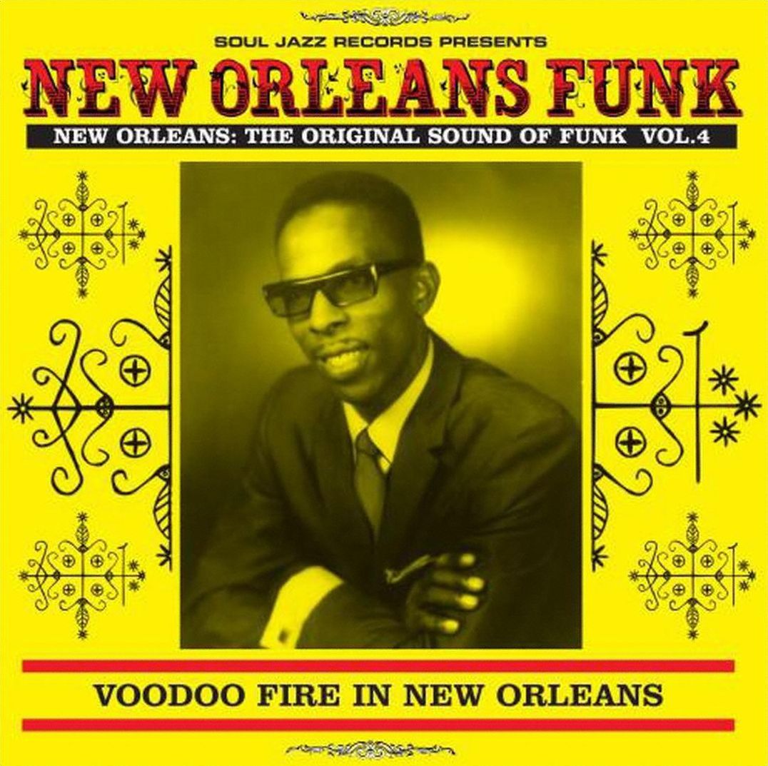 New Orleans Funk 4: Voodoo Fire In New Orleans 1951-1975 [Lp]