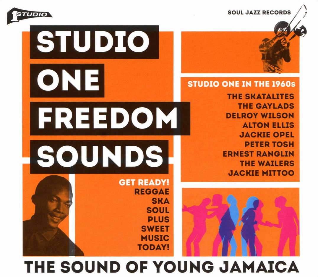 Studio One Freedom Sounds: Studio One in the 1960s
