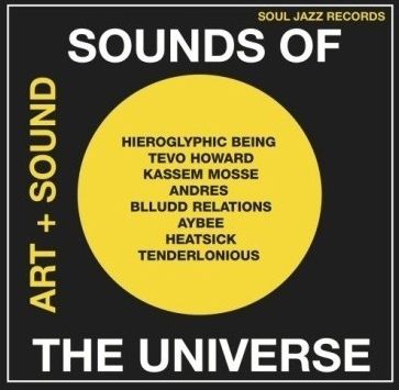 Soul Jazz Records Presents: Sounds Of The Universe, Vol. 1 Pt. B