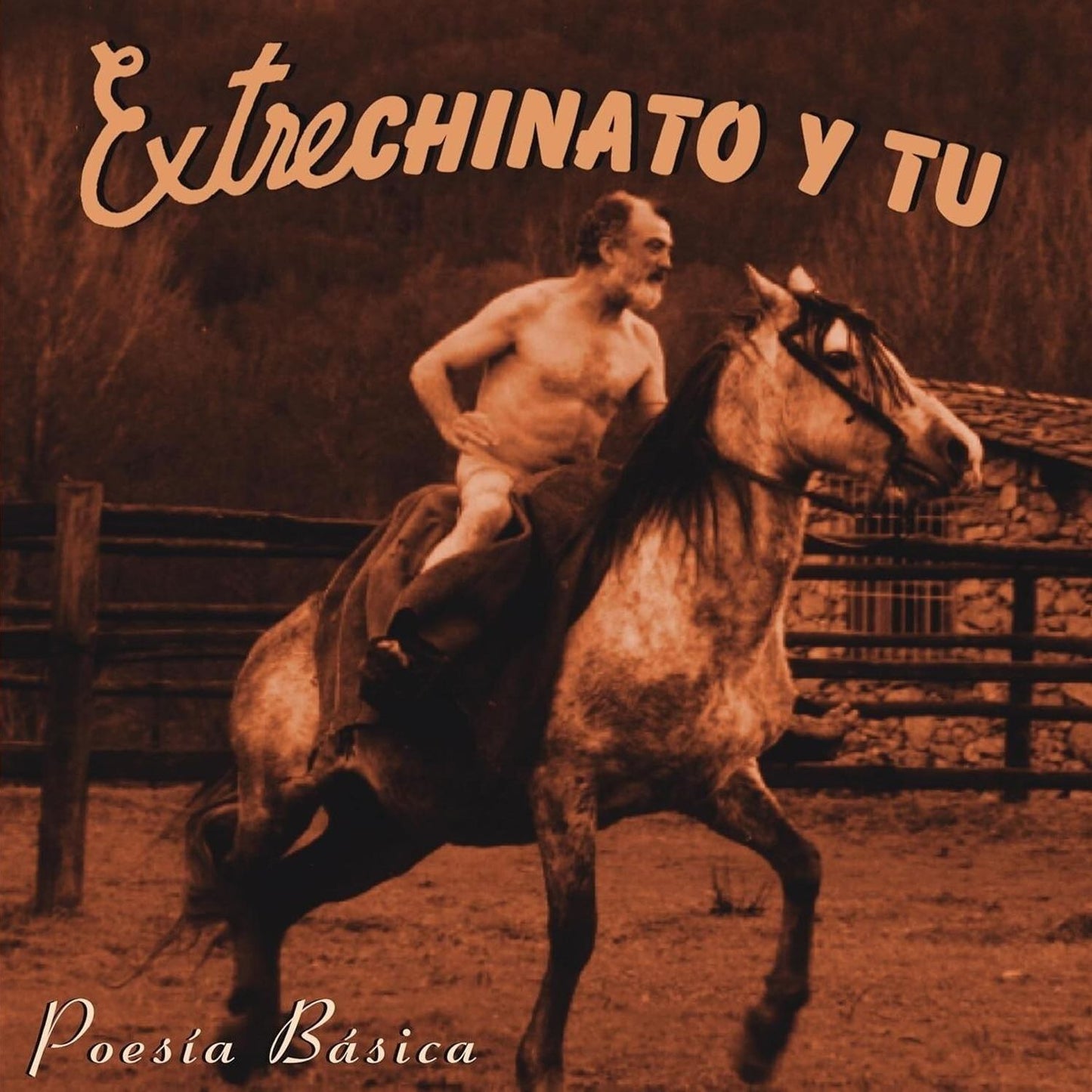 Poesia Basica (Extrechinato Y Tu)