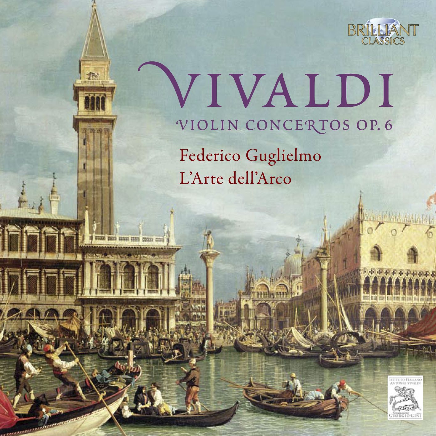 Vivaldi: Violin Concertos, Op. 6