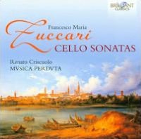 Francesco Maria Zuccari: Cello Sonatas