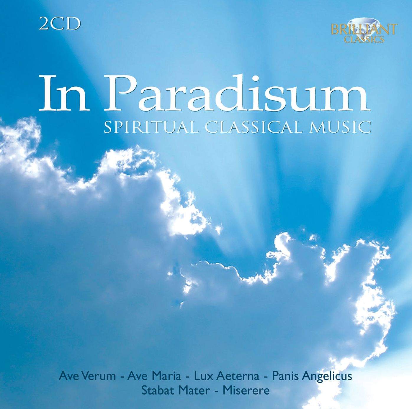 In Paradisum: Spiritual Classical Melodies