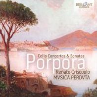 Porpora: Cello Concertos & Sonatas