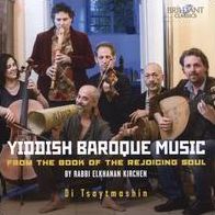 Yiddish Baroque Music (Di Tsaytmashin)