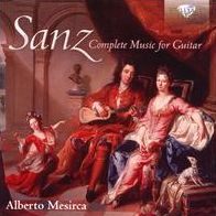 Complete Music For Guitar (Sanz / Mesirca)