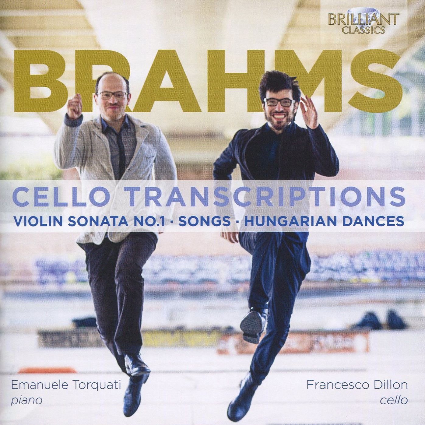 Brahms: Cello Transcriptions