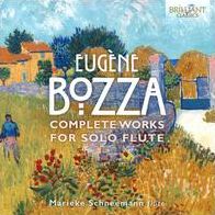 Complete Works For Solo Flute (Bozza / Schneemann)